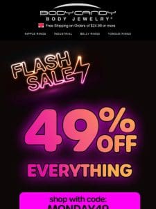 49% Off ? FLASH Sale