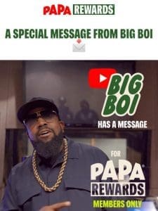 A Special Message from Big Boi to you