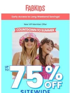 ACCESS UNLOCKED! Up to 75% off
