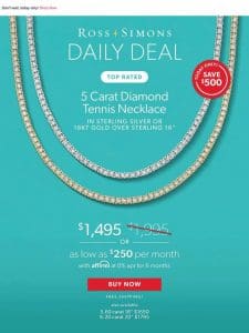 AMAZING DEAL: $1，495 for our 5 carat diamond tennis necklace – save $500!