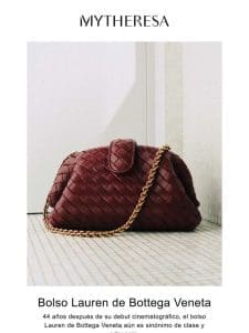 Ahora en Mytheresa: el bolso Lauren de Bottega Veneta