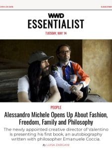 Alessandro Michele Opens Up About Fashion， Freedom， Family and Philosophy