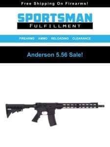 Anderson 5.56 Sale! Uppers， Lowers， Parts Kit! Buy Complete Or Build!