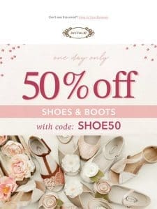 Back for a limited time: 50% OFF SHOES & BOOTS ?