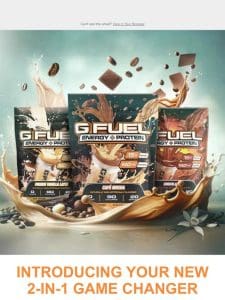 Be the First to Experience G FUEL Energy + Protein Formula!