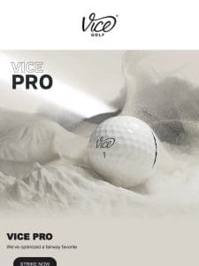 Brand-New Ball: VICE PRO