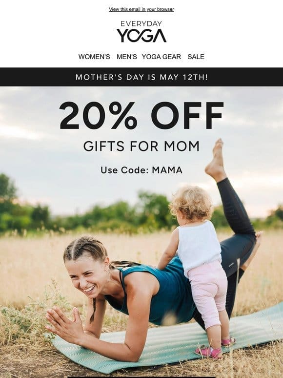 Celebrate Mom: 20% off Yoga Essentials