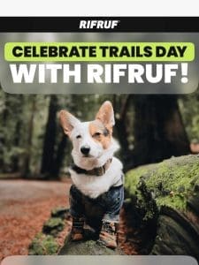 ? Celebrate Trails Day with RIFRUF