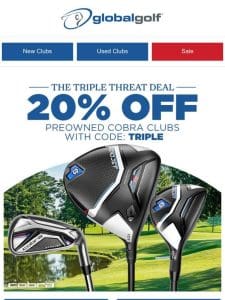 Cobra Preowned & Prior Season Club Savings