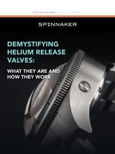 Demystifying Helium Release Valves