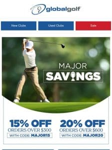 Don’t Miss Major Savings ⛳ Up to 20% Off