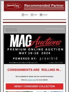 Don’t miss MAG Auctions’ premium online auction May 16-18!