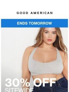 ENDING SOON: 30% OFF SITEWIDE