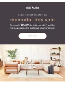 EXCLUSIVE: 40% OFF Memorial Day Savings