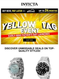 Early FATHER’S DAY LAUNCHES  On YELLOW TAG❗️