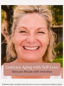 Embrace Aging with Self-Love