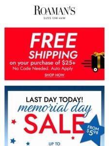 End Memorial Day Sales with FREE SHIPPING!