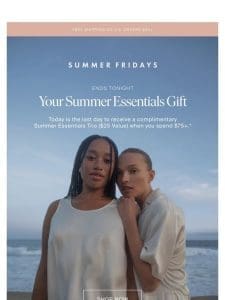 Ends Tonight: Free Summer Essentials Trio