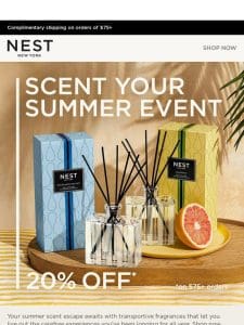 Enjoy 20% off: The Scent Your Summer Event starts now
