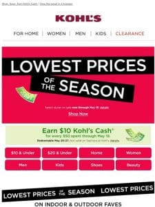 Enjoy BIG savings during Lowest Prices of the Season!