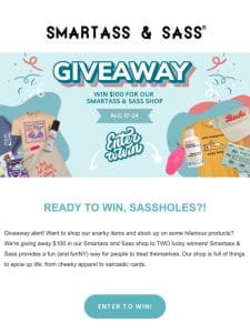 Enter to Win $100 Off Sass
