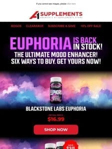 Euphoria is Back in Stock!