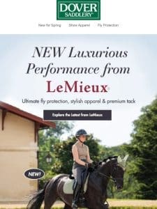 Explore the Latest from LeMieux