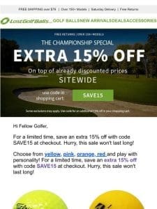 Extra 15% Off Going on Now!