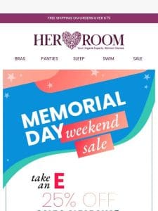 Extra 25% Off Memorial Weekend Sale!