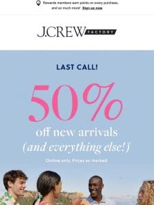 FINAL HOURS: 50% off NEW ARRIVALS + EXTRA 20% off…