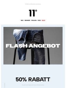 FLASH ANGEBOT | 50% Rabatt ⚡