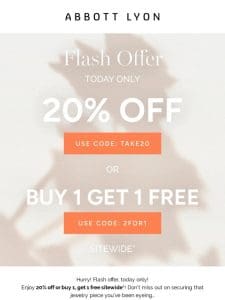 FLASH⚡ 20% off OR buy 1 get 1 free