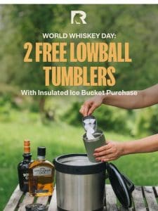 FREE Lowball Tumblers with Purchase