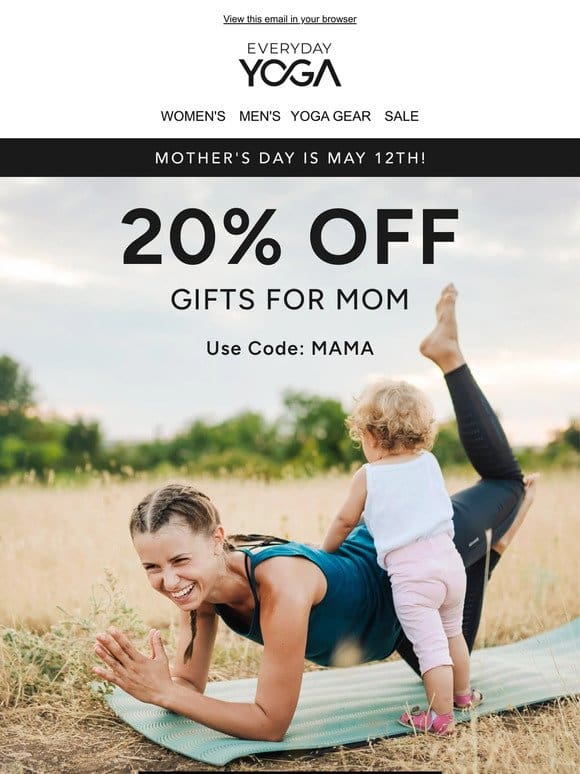 Final Day: 20% off Mother’s Day Gifts!