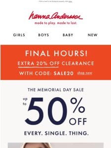 Final Hours: Extra 20% Off Clearance