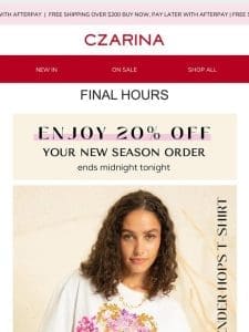 Final Hours – Save 20% Storewide ??