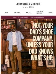 For Dads Who Know What’s Up