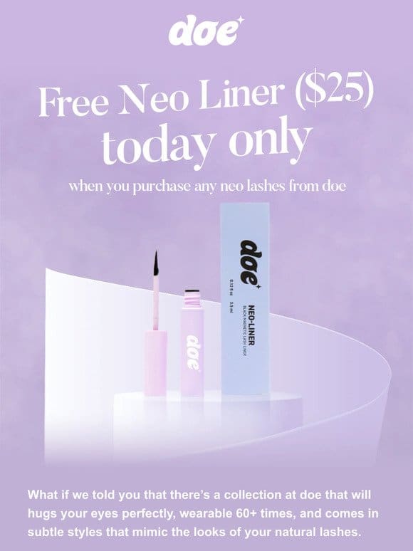Free Neo Liner ($25) today only