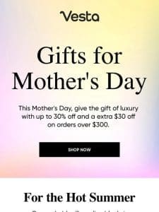 ? Gifts for Mother’s Day: 30% Off + Extra $30 Off