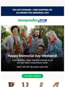 Happy Memorial Day Weekend! Ready to celebrate with CompressionSale?