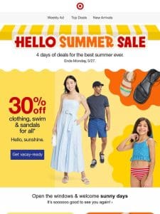 Hi —， it’s summer—time to save!  ️  ️  ️