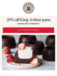 Hours Left: 20% Off King Arthur Pans