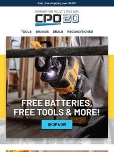 Hurry! Free Tools and Batteries from Top Brands