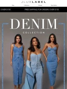 IN CASE YOU MISSED IT， DENIM is now live?