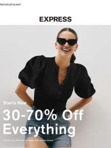 IT’S ON: 30-70% OFF SITEWIDE