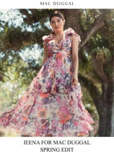 Ieena for Mac Duggal: Spring Edit