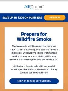 Important sale: Prep for wildfire smoke