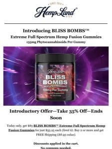 Introducing BLISS BOMBS™—Sale Ends Soon