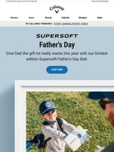 Introducing Our Limited Edition Father’s Day Supersoft Golf Ball