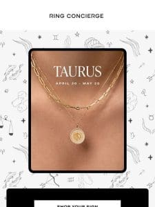 It’s Taurus time ♉